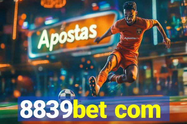 8839bet com